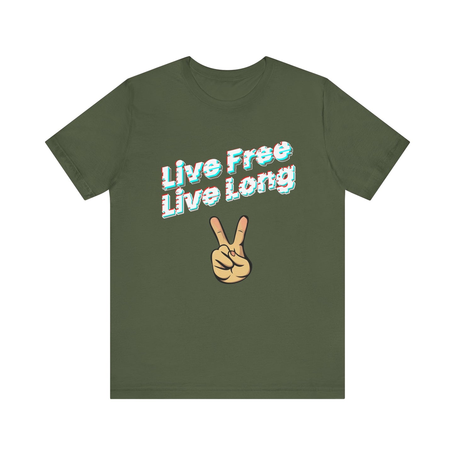 Unisex Jersey Short Sleeve Live Free Quote Tee Front Side Military Green